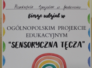 Ogólnopolski Projekt Edukacyjny "Sensoryczna Tęcza"
